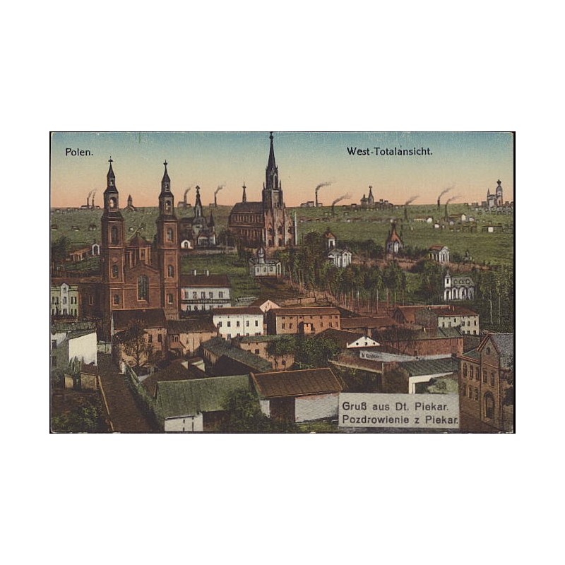 Polen. West-Totalansicht. Gruß aus Dt. Piekar. Pozdrowienie z Piekar.
