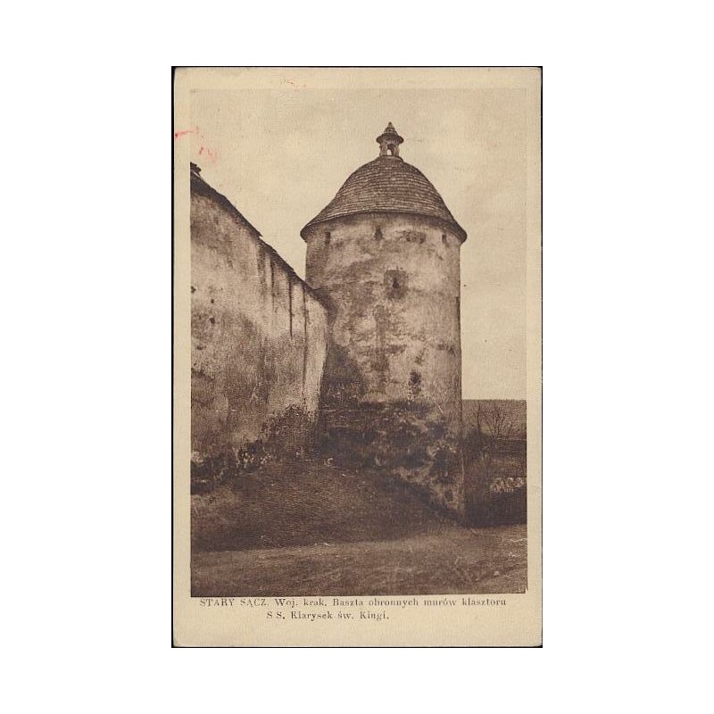 Stary Sącz. Woj. krak. Baszta obronnych murów klasztoru S S. Klarysek św. Kingi