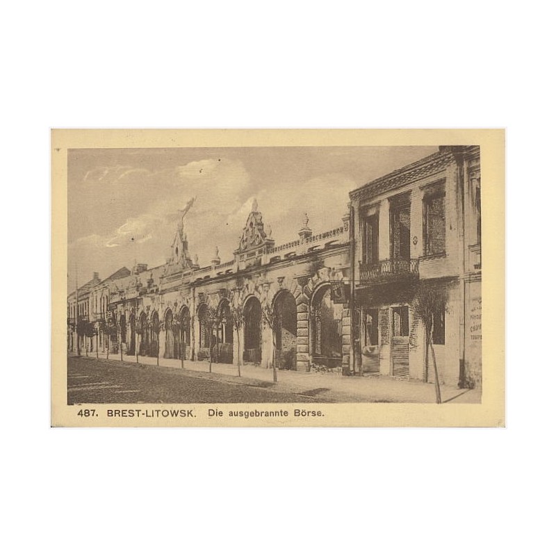 487. Brest-Litowsk. Die ausgebrannte Börse