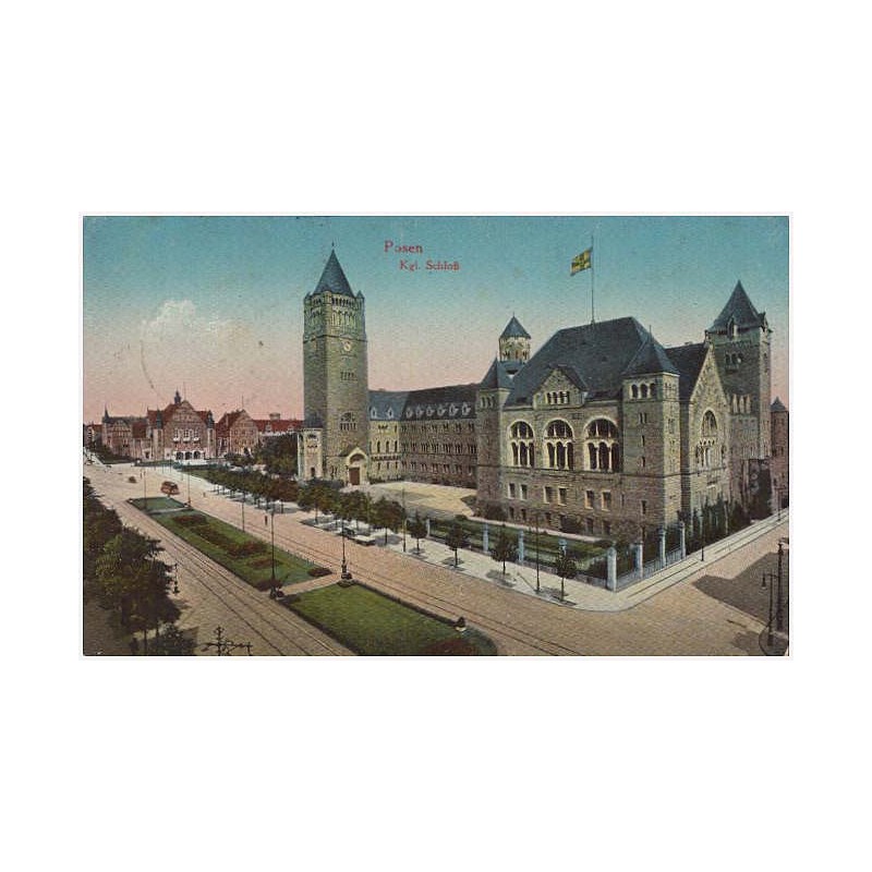 Posen. Kgl. Schloß