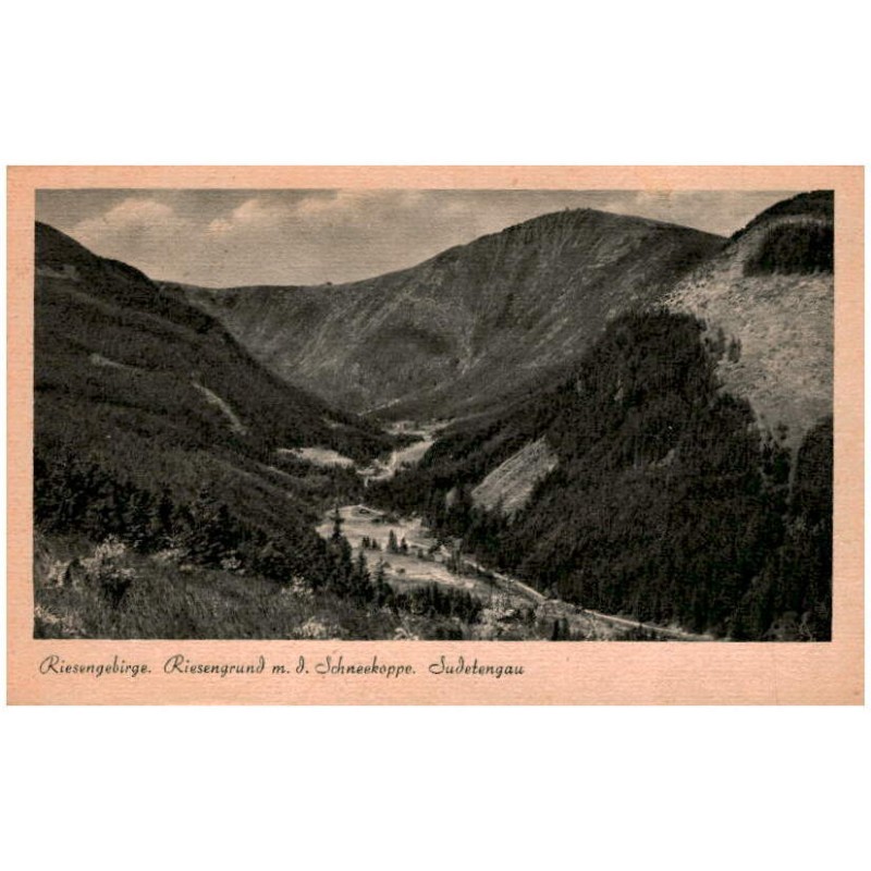 Riesengebirge. Riesengrund m. d. Schneekoppe. Sudetengau / Rewers: Riesengebirge. Sudetengau. Der Riesengrund mit der Schneekopp