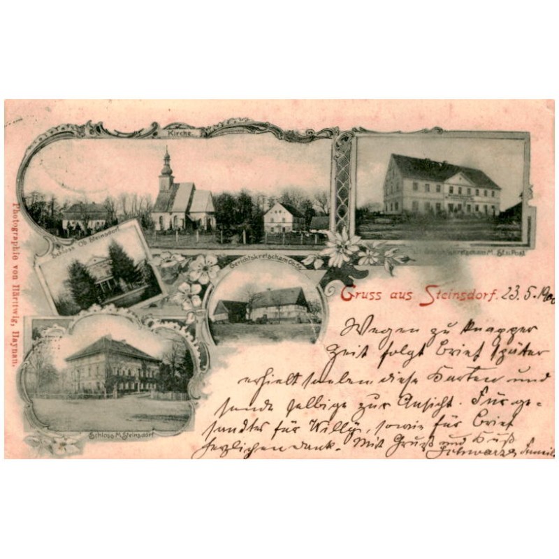 Gruss aus Steinsdorf. Kirche. Gerichtskretscham M. St. u. Post. Schloss Ob. Steinsdorf. Gerichtskretscham O. St. Schloss M. Stei