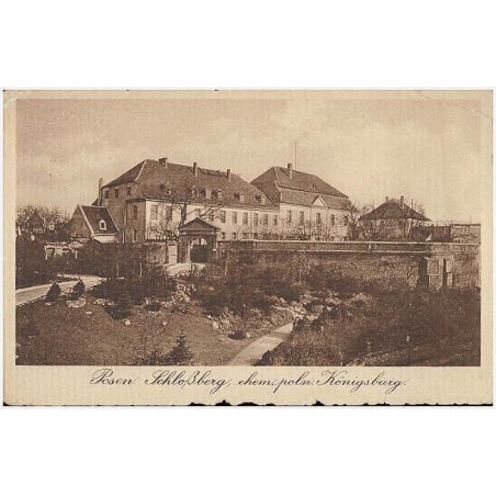 Posen. Schloßberg, ehem. poln. Königsburg
