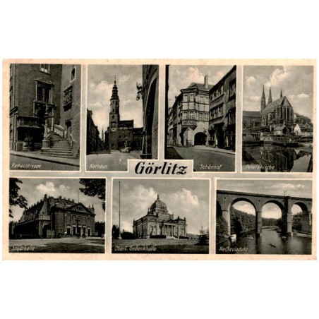 Görlitz. Rathaustreppe. Rathaus. Schönhof. Peterskirche. Stadthalle. Oberl. Gedenkhalle. Neißeviadukt