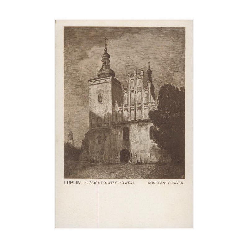 Lublin. Kościół po-Wizytkowski. Konstanty Rayski