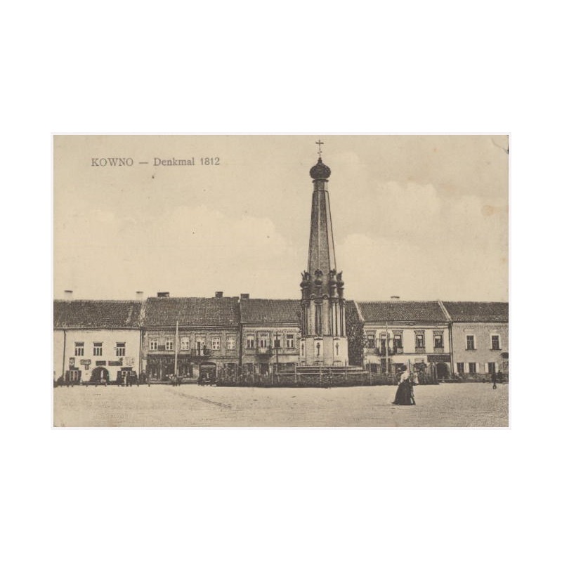 Kowno - Denkmal 1812 [plac Ratuszowy, pomnik 1812 r.]