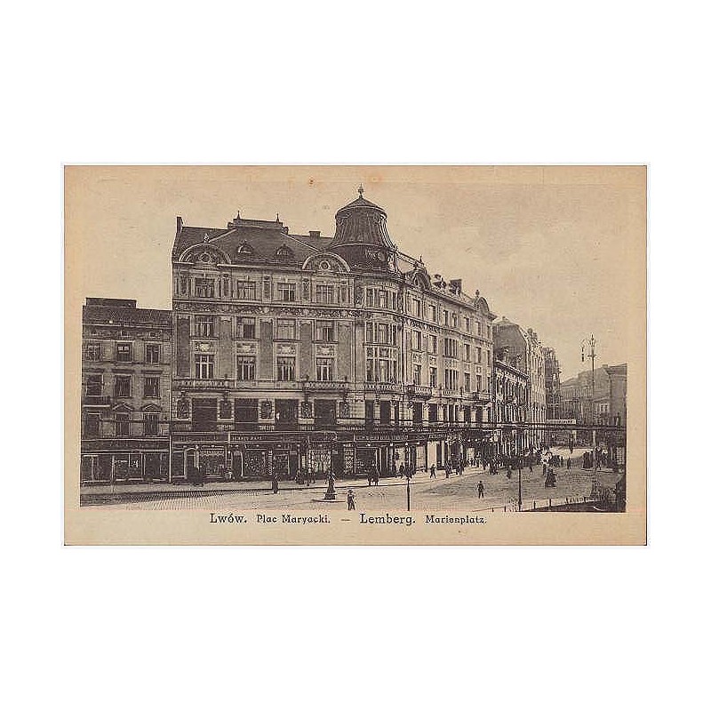 Lwów. Plac Maryacki. - Lemberg. Marienplatz