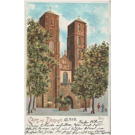 Gruss aus Breslau. Dom