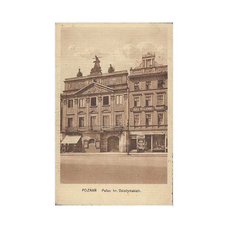 Poznań. Pałac hr. Działyńskich