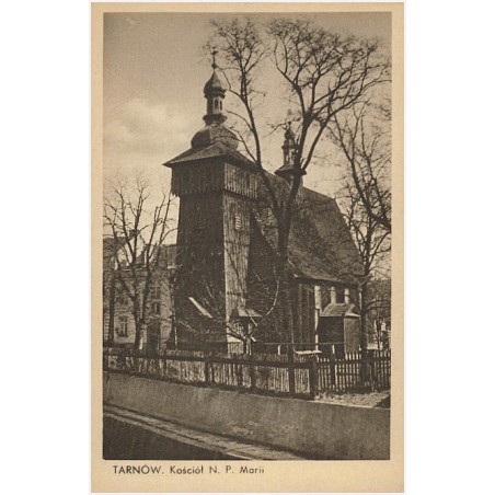 Tarnów. Kościół N. P. Marii