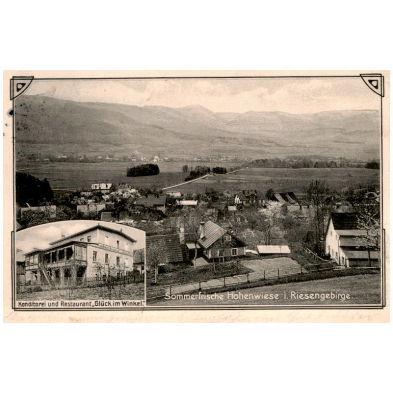 Sommerfrische Hohenwiese i. Riesengebirge. Konditorei und Restaurant "Glück im Winkel."