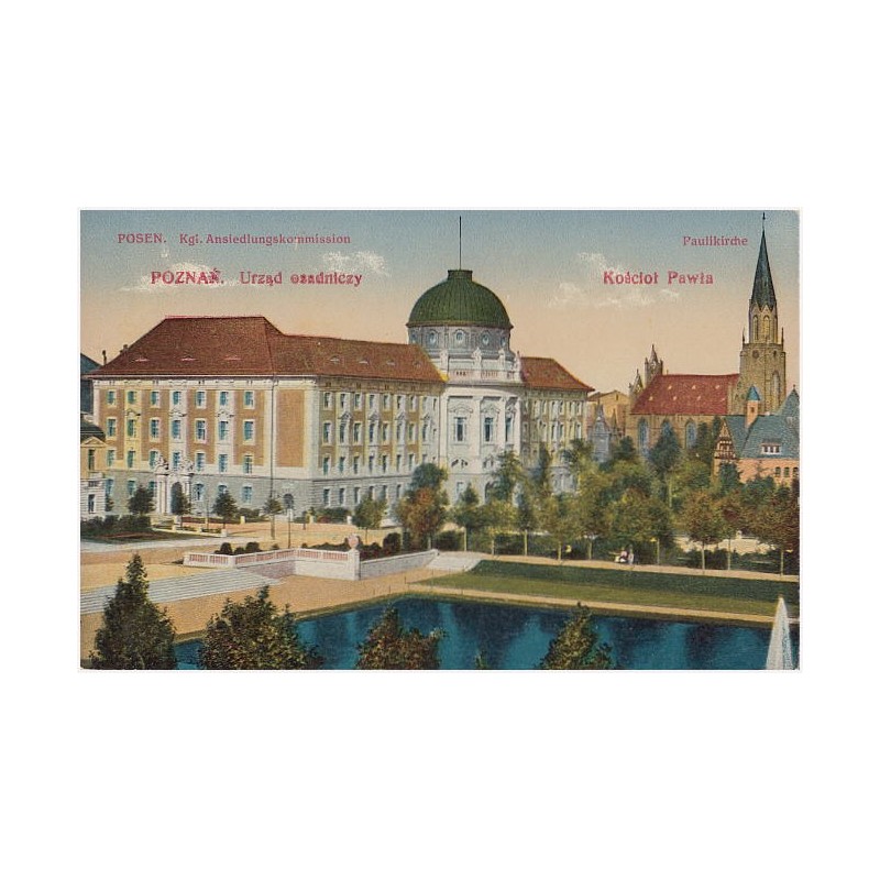 Posen. Kgl. Ansiedelungskommission. Poznań. Urząd osadniczy. Paulikirche. Kościół Pawła