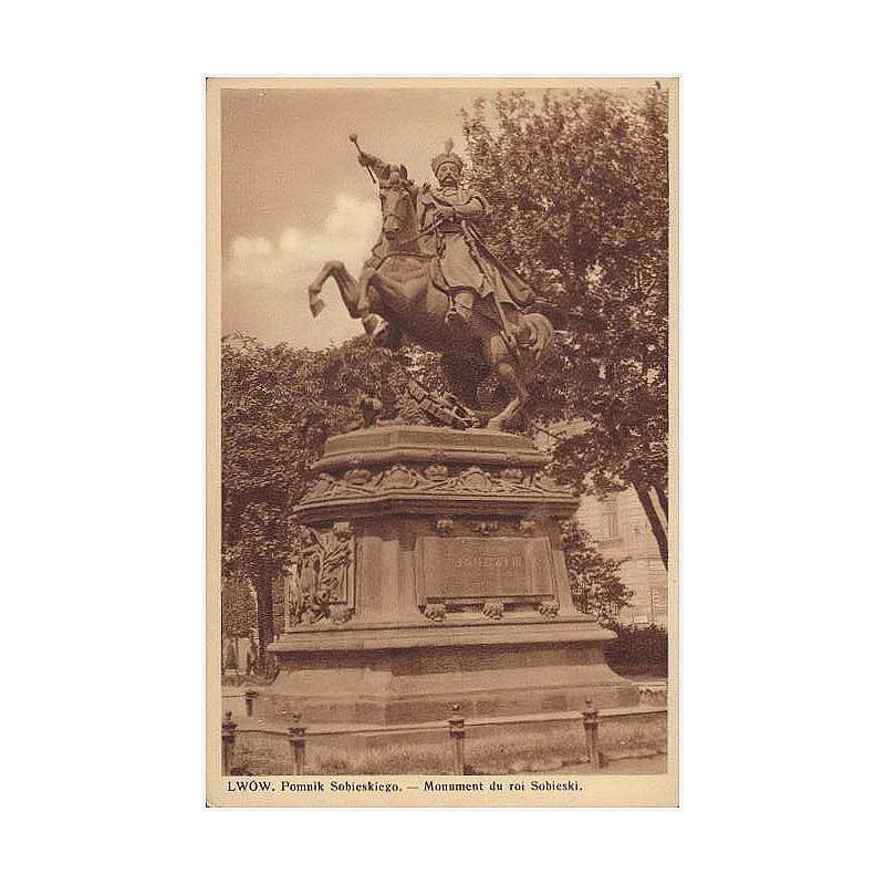 Lwów. Pomnik Sobieskiego. - Monument du roi Sobieski