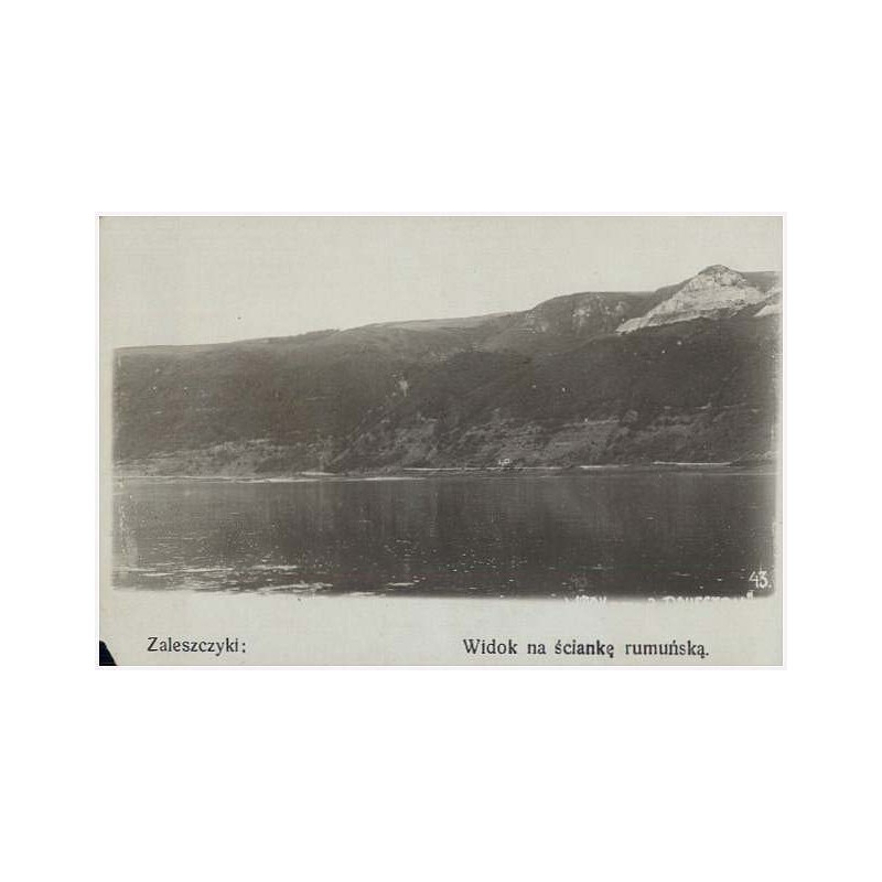 Zaleszczyki: Widok na ściankę rumuńską. 43