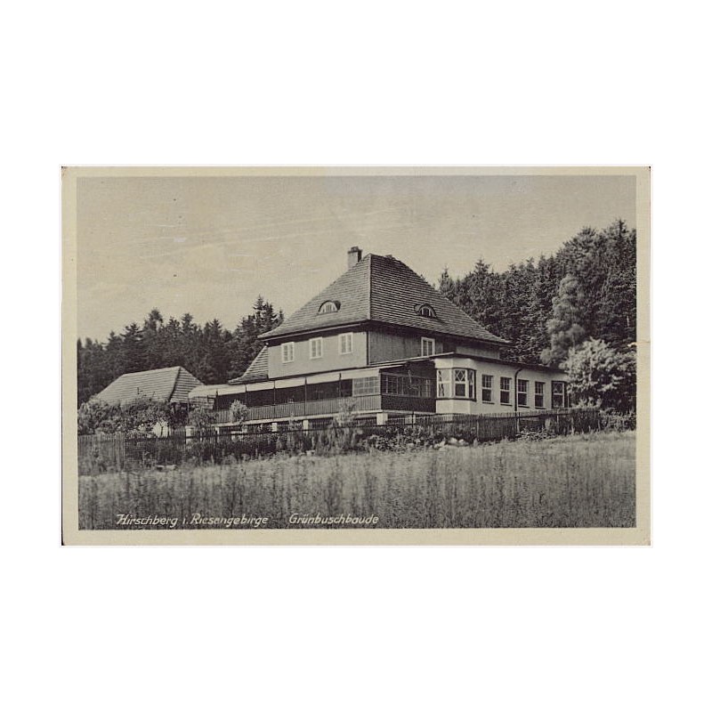 Hirschberg i. Riesengebirge. Grünbuschbaude