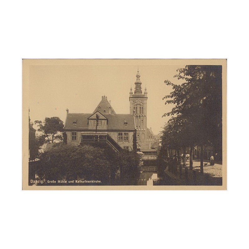 Danzig. Große Mühle und Katharinenkirche