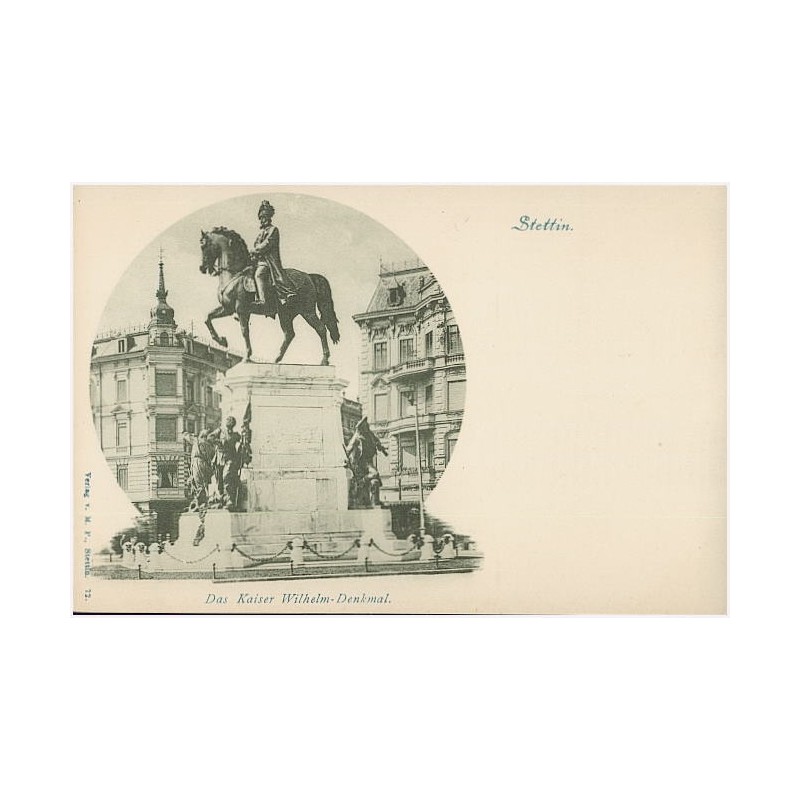 Stettin. Das Kaiser Wilhelm-Denkmal