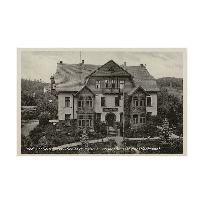 Bad Charlottenbrunn i. Schles. Haus Hermannshöhe (Besitzer Franz Hartmann)