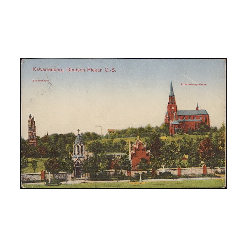 Kalvarienberg Deutsch-Piekar O.-S. Gnadenkirche. Auferstehungskirche