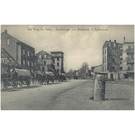 Der Krieg im Osten. Zerstörungen am Marktplatz in Eydtkuhnen
