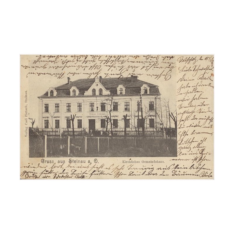 Gruss aus Steinau a. O. Kirchliches Gemeindehaus