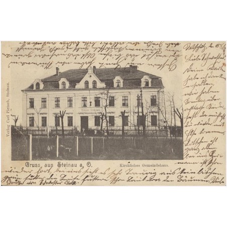 Gruss aus Steinau a. O. Kirchliches Gemeindehaus