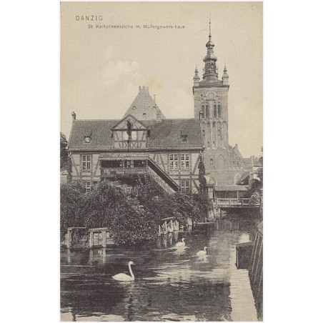 Danzig. St. Katharinenkirche m. Müllergewerkshaus