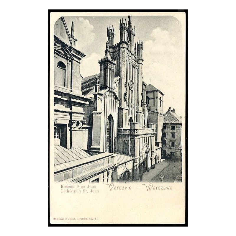 Varsovie - Warszawa. Kościół S-go Jana. Cathédrale St. Jean
