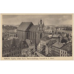 Toruń. Ogólny widok Rynku Staromiejskiego. Kościół N. P. Marii. [...]
