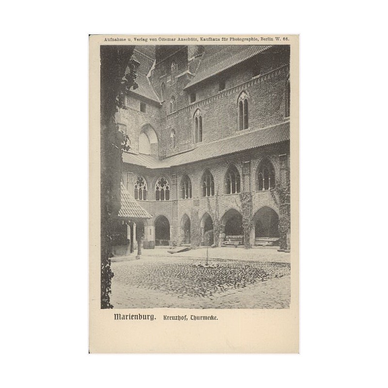Marienburg. Kreuzhof, Thurmecke