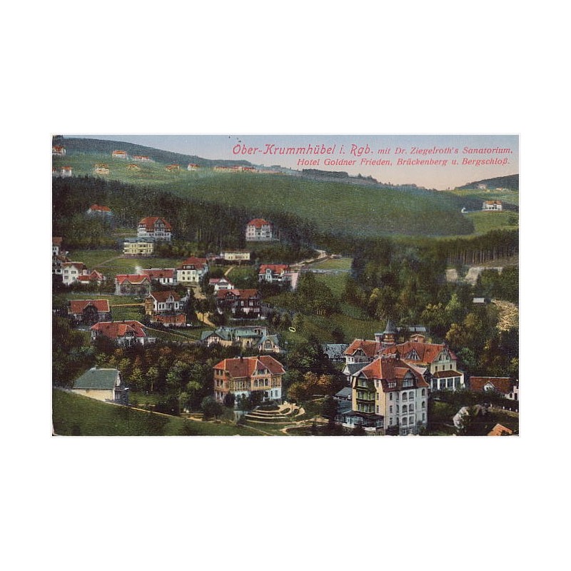 Ober-Krummhübel i. Rgb. mit Dr. Ziegelroth's Sanatorium. Hotel Goldner Frieden, Brückenberg u. Bergschloß
