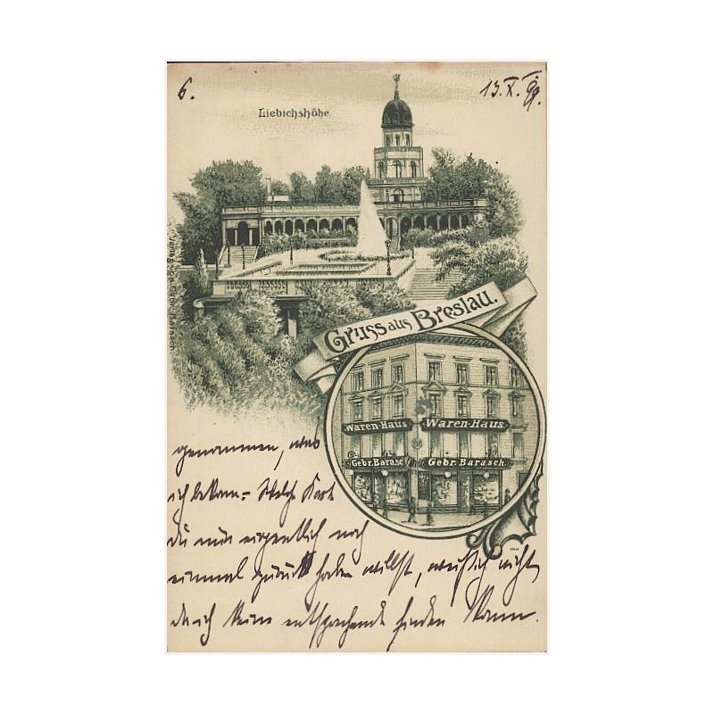 Gruss aus Breslau. Liebichshöhe. Waren-Haus Gebr. Barasch