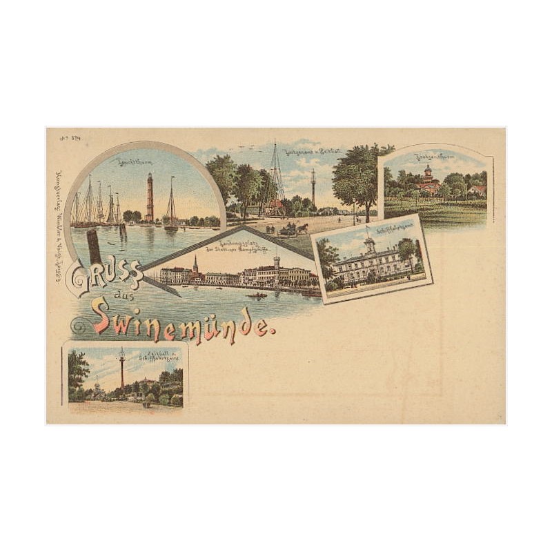 Gruss aus Swinemünde, Leuchtthurm. Lootsenamt u. Zeitball. Lootsenthurm. Landugsplatz der Stettiner Dampfschiffe. Schifffahrtsam