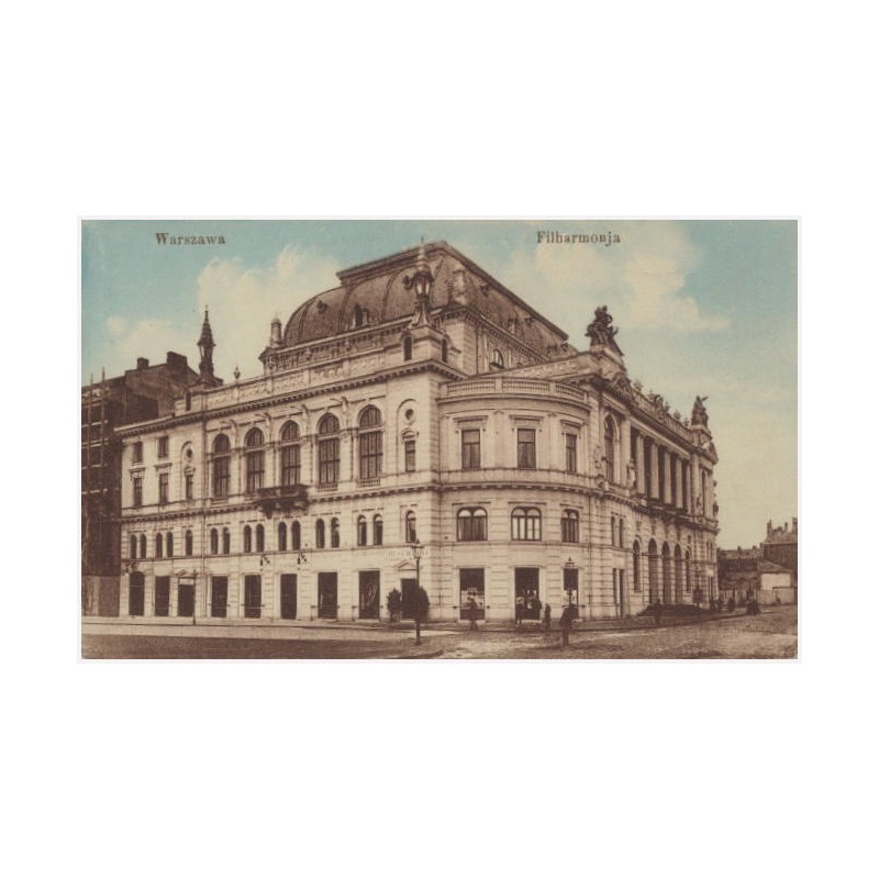 Warszawa. Filharmonja