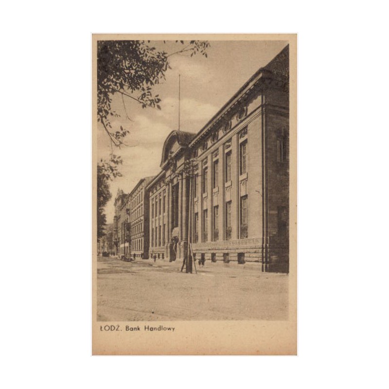 Łódź. Bank Handlowy