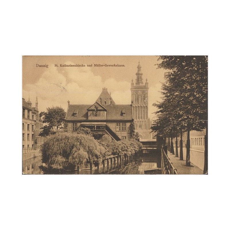 Danzig. St. Katharinenkirche und Müller-Gewerkshaus