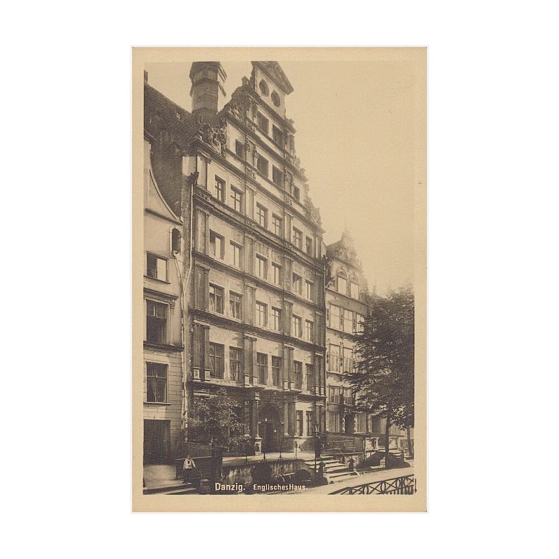Danzig. Englisches Haus
