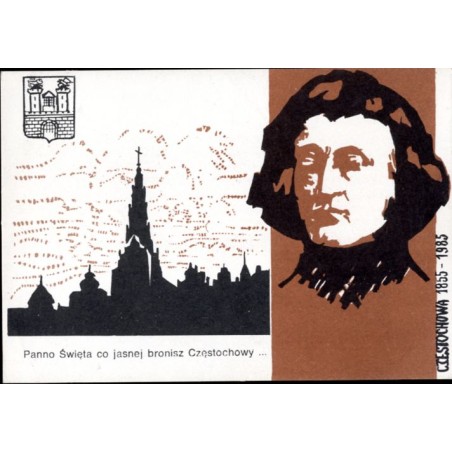 Panno Święta co jasnej bronisz Częstochowy ... Częstochowa 1855 - 1985