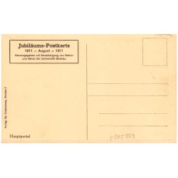 Jubiläums-Postkarte 1811 - August - 1911. Herausgegeben mit Genehmigung von Rektor und Senat der Universität Breslau. Hauptporta