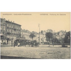 Warszawa. Krakowskie-Przedmieście. Varsovie. Faubourg de Cracovie