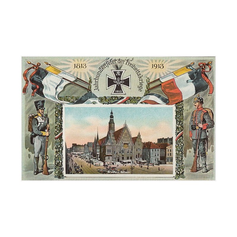 Breslau. Rathaus. 1813 - 1913 Jahrhundertfeier der Freiheitskriege [...]