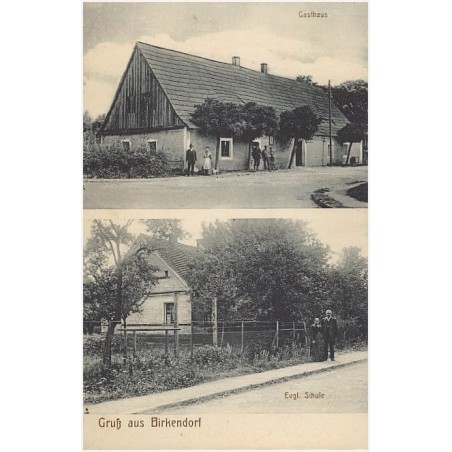 Gruß aus Birkendorf. Gasthaus. Evgl. Schule