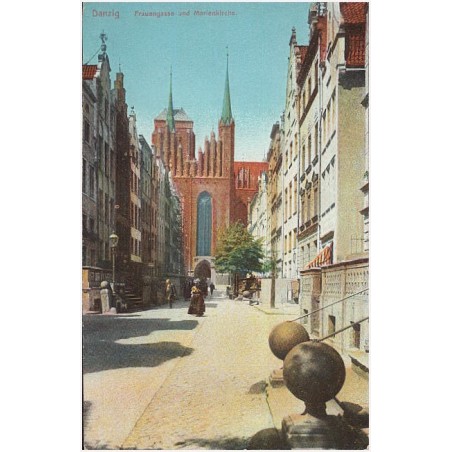 Danzig. Frauengasse und Marienkirche