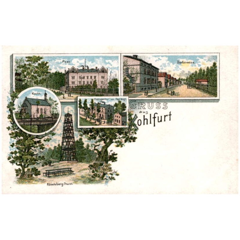 Gruss aus Kohlfurt. Post. Dorfstrasse. Kirche. Postagentur von Paul Voigt. Könnteberg-Turm