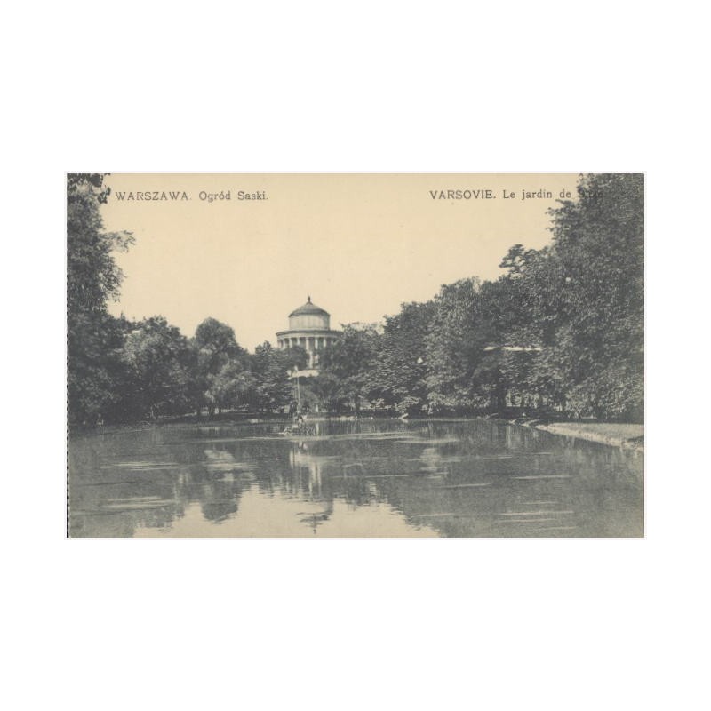 Warszawa. Ogród Saski. Varsovie. Le jardin de Saxe