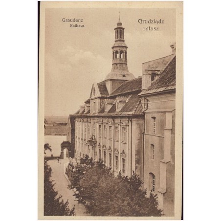 Graudenz. Rathaus. Grudziądz. ratusz