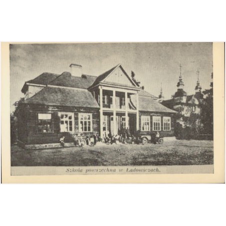 Szkoła powszechna w Ładowiczach
