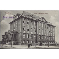 Graudenz. Königl. Maschinenbau-Schule. Grudziądz
