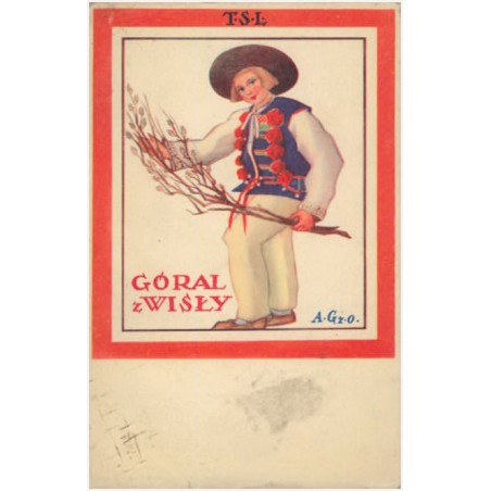 Góral z Wisły. A. Gr. O. [...]