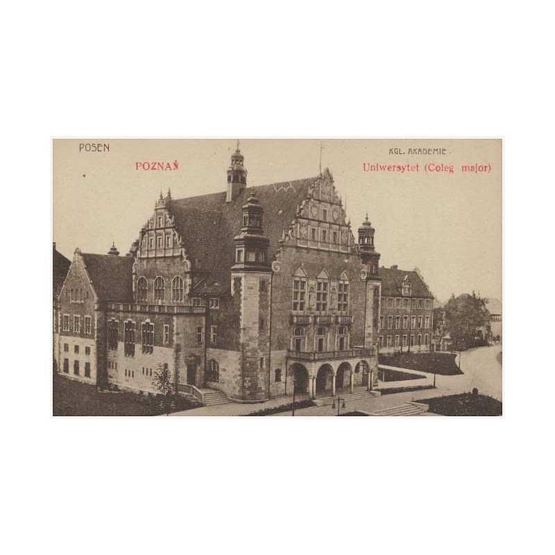 Posen. Kgl. Akademie. Poznań. Uniwersytet (Coleg major)